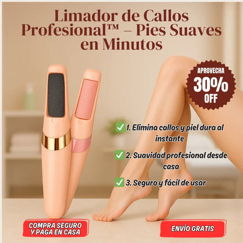 LIMADOR DE CALLOS PROFESIONAL™ PIES SUAVES EN MINUTOS